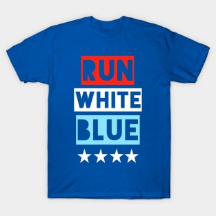 4th of July Running - Run White Blue T-Shirt
